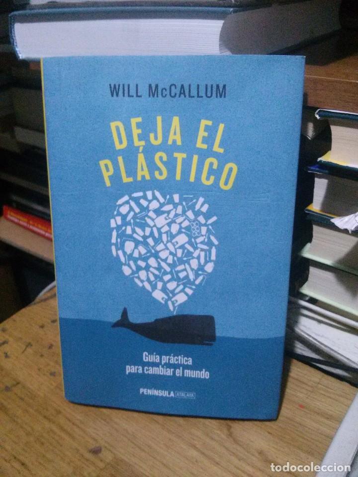 Libros de segunda mano: DEJA EL PL&Aacute;STICO, WILL McCALLUM, ED. PENINSULA ATALAYA - Foto 1