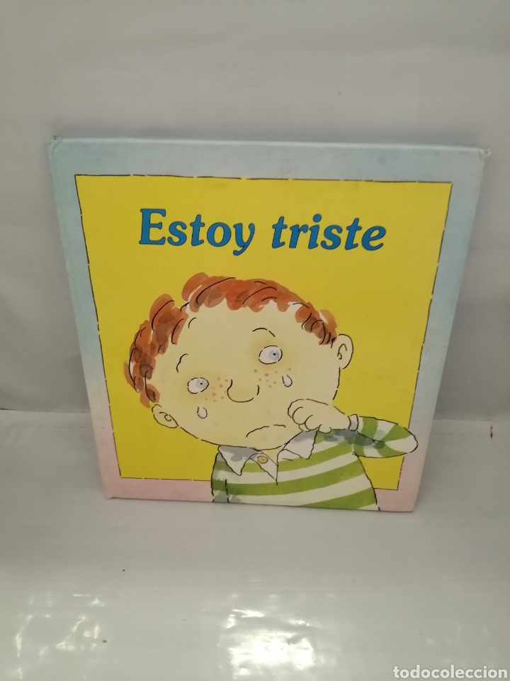 Second hand books: Estoy Triste (Colecci&oacute;n Tus Sentimientos) PRIMERA EDICI&Oacute;N