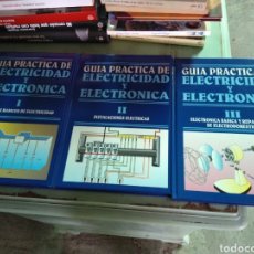 Libros de segunda mano: GUÍA PRÁCTICA DE ELECTRICIDAD Y ELECTRÓNICA. 3 VOL. NUEVO. Lote 240802165