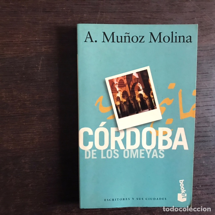 Libros de segunda mano: C&oacute;rdoba de los Omeyas. Antonio Mu&ntilde;oz Molina - Foto 1