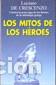 Libros de segunda mano: LOS MITOS DE LOS H&Eacute;ROES - Luciano de Crescenzo - Foto 1