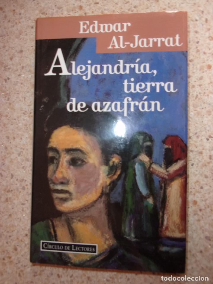 Libros de segunda mano: ALEJANDR&Iacute;A TIERRA DE AZAFR&Aacute;N. - Foto 1