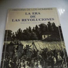 Libri di seconda mano: HISTORIA DE LOS HOMBRES. LA ERA DE LAS REVOLUCIONES. CAROLINE DE PEYRONNET. EDELVIVES. 1990. Lote 335533628
