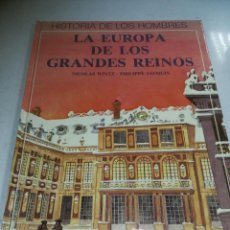 Libri di seconda mano: HISTORIA DE LOS HOMBRES. LA HISTORIA DE LOS GRANDES REINOS. PHILIPPEJACQUIN. EDELVIVES. 1988. Lote 335533668