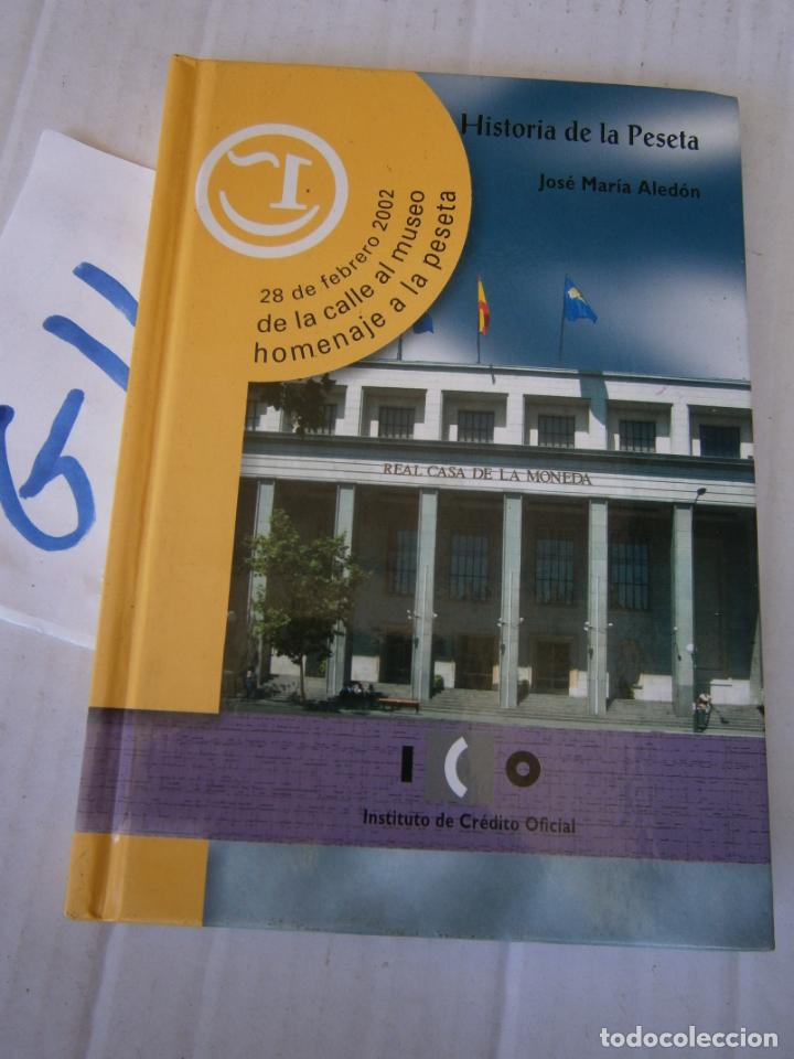 Libros de segunda mano: HISTORIA DE LA PESETA - Foto 1