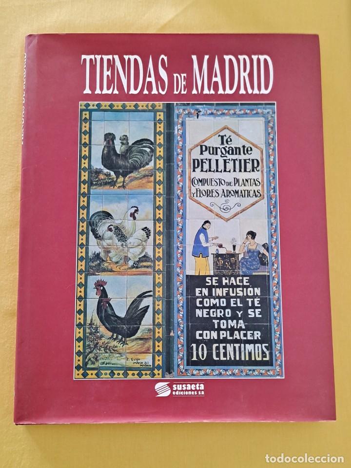 Libros de segunda mano: LUIS AGROMAYOR - TIENDAS DE MADRID - SUSAETA EDICIONES - Foto 3