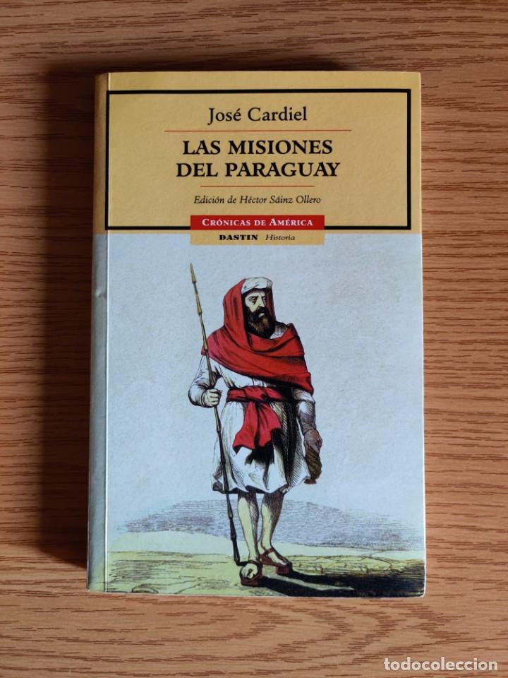 Libros de segunda mano: Las misiones del Paraguay - Jos&eacute; Cardiel - Foto 1