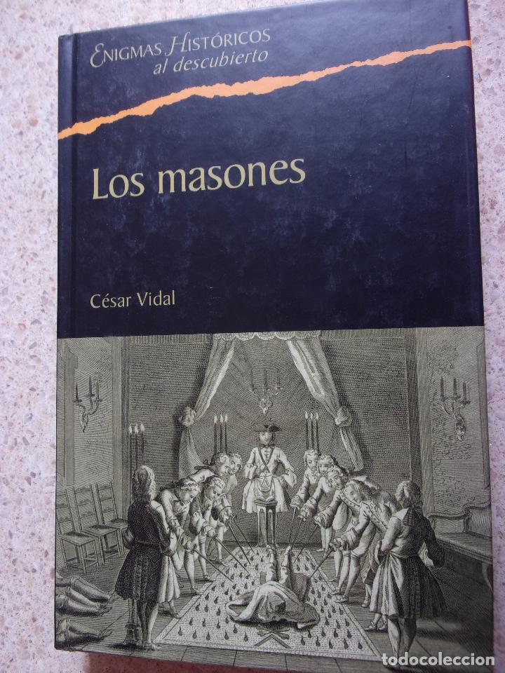 Libros de segunda mano: LOS MASONES de Cesar Vidal. - Foto 1