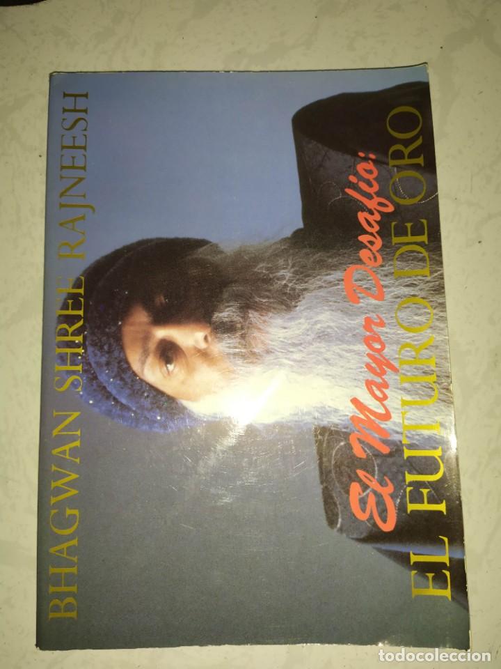 Libros de segunda mano: El mayor desaf&iacute;o : el futuro de oro ( Osho ) - Foto 1