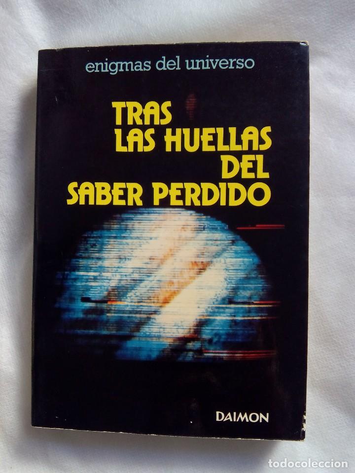Libros de segunda mano: TRAS LAS HUELLAS DEL SABER PERDIDO / GUY TARADE - Foto 1