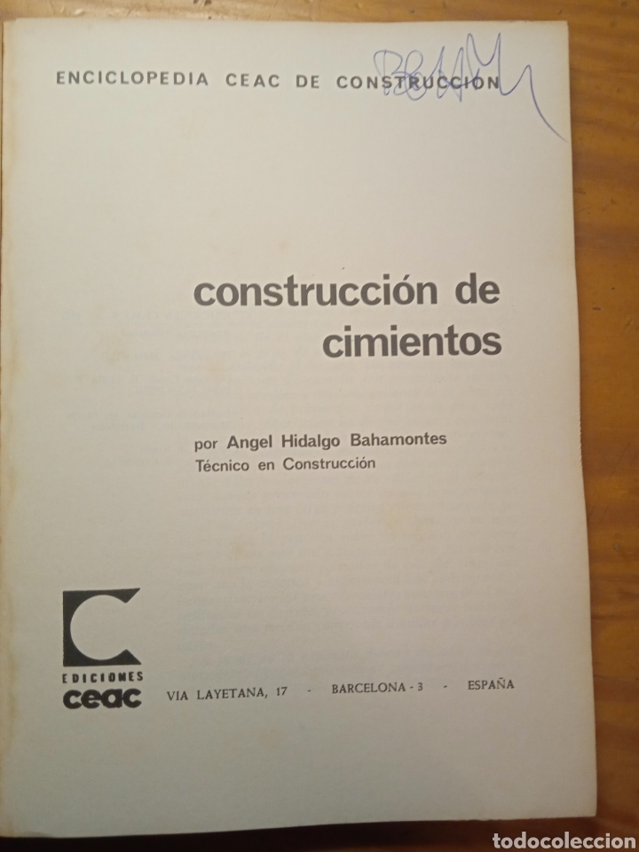 Libros de segunda mano: Construcci&oacute;n de cimientos. &Aacute;ngel Hidalgo Bahamontes. - Foto 3