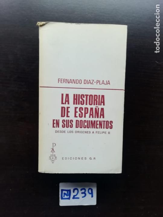 Libros de segunda mano: La Historia De Espa&ntilde;a En Sus Documentos - Foto 1