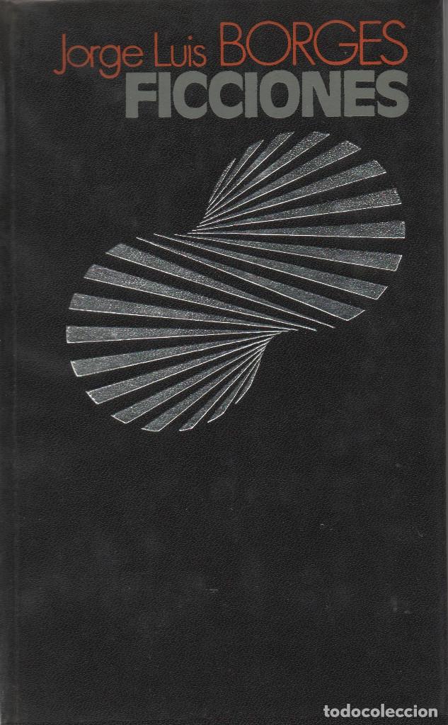 Libros de segunda mano: Ficciones. Jorge Luis Borges. C&iacute;rculo de Lectores. 1972. - Foto 1