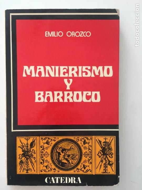 Libros de segunda mano: Manierismo y barroco. Emilio Orozco - Foto 1