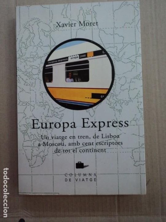 Libros de segunda mano: Europa Express- Xavier Moret - Foto 1