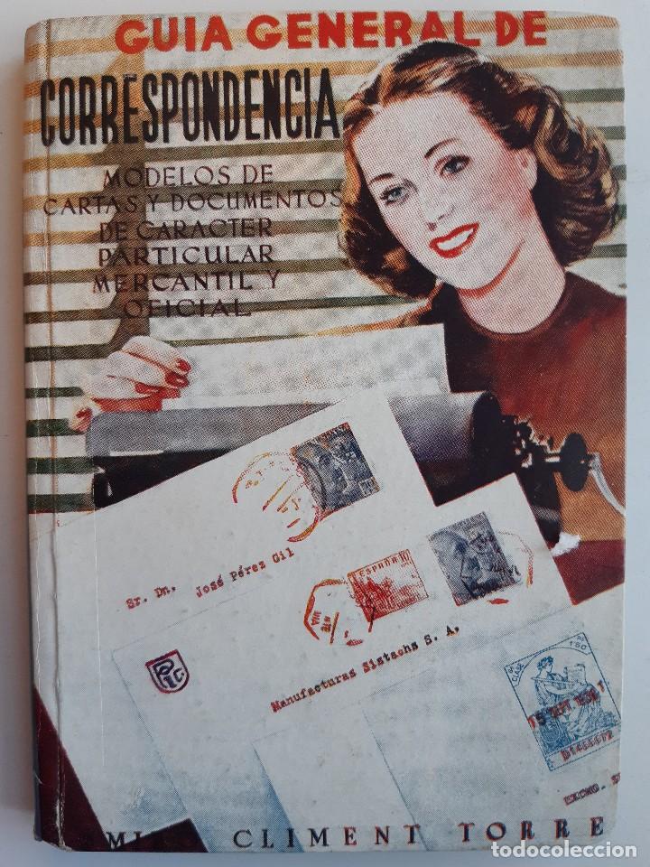 Libros de segunda mano: GUIA GENERAL DE CORRESPONDENCIA MODELOS DE CARTAS Y DOCUMENTOS DE CARACTER PARTICULAR MERCANTIL EC - Foto 2