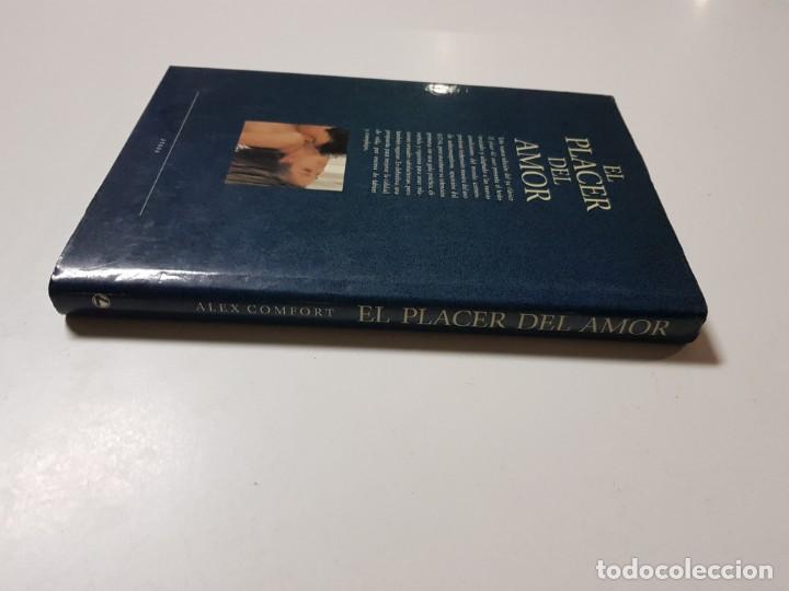 Libros de segunda mano: EL PLACER DEL AMOR. ALEX COMFORT. CIRCULO DE LECTORES. 1991 - Foto 3