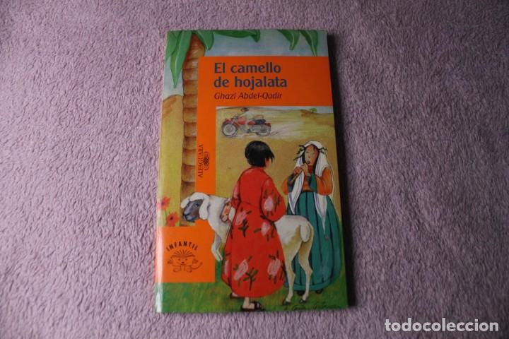Libros de segunda mano: EL CAMELLO DE HOJALATA GHAZI ABDEL-QADIR - Foto 1