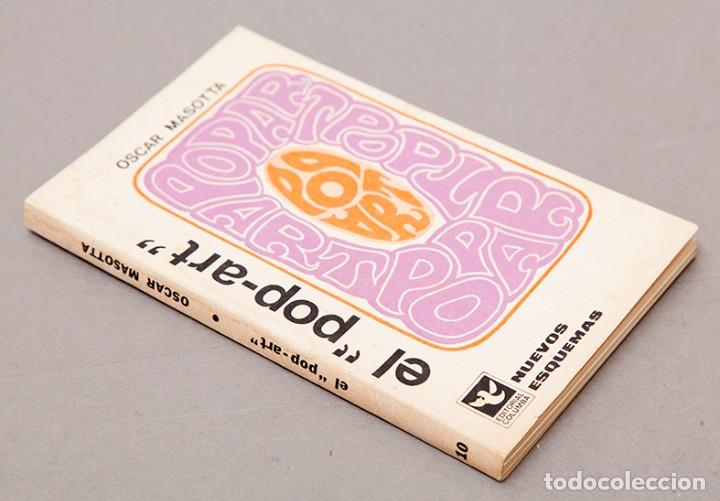 Libros de segunda mano: OSCAR MASOTTA - POP ART - PRIMERA EDICI&Oacute;N 1967 - Foto 2