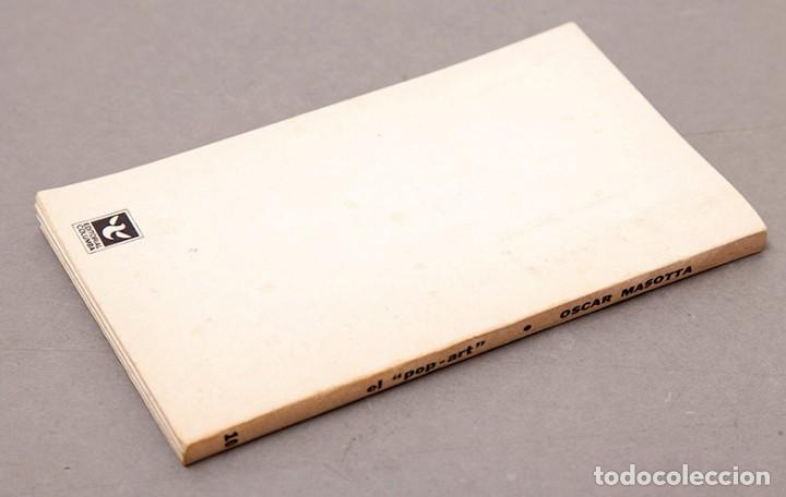 Libros de segunda mano: OSCAR MASOTTA - POP ART - PRIMERA EDICI&Oacute;N 1967 - Foto 8