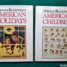 Libros de segunda mano: NORMAN ROCKWELL ILUSTRADOR AMERICAN CHILDREN / AMERICAN HOLIDAYS. Lote 241762645