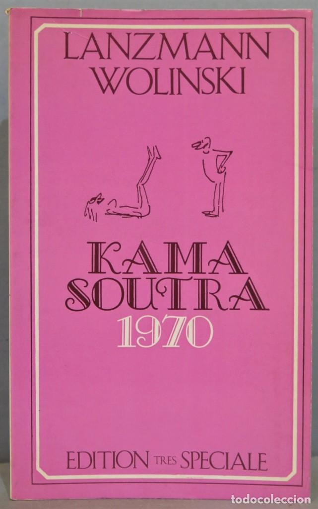 Libros de segunda mano: KAMA SOUTRA 1970. LANZMANN. WOLINSKI - Foto 1