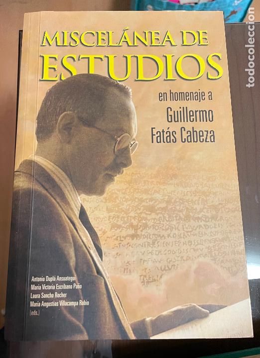 Libros de segunda mano: MISCELANEA DE ESTUDIOS EN HOMENAJE A GUILLERMO FATAS CABEZA - Foto 1