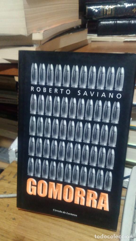 Libros de segunda mano: GOMORRA, ROBERTO SAVIANO, ED. CIRCULO DE LECTORES - Foto 1