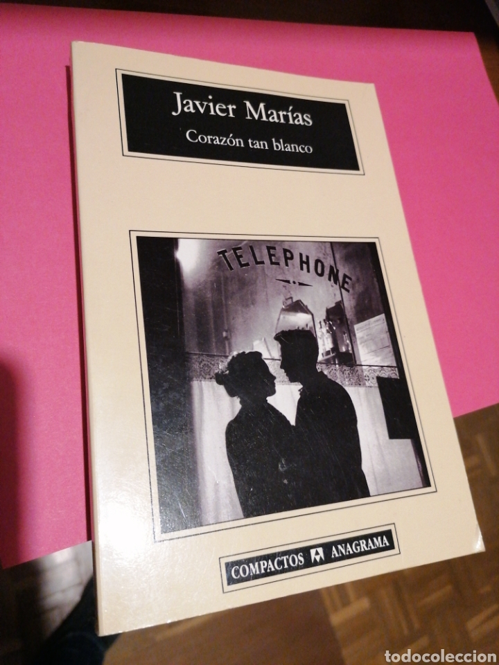 Libros de segunda mano: Javier Marias. Coraz&oacute;n tan blanco - Foto 1