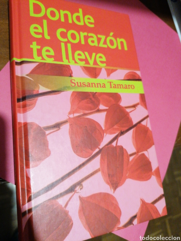 Libros de segunda mano: Donde el coraz&oacute;n te lleve. Susanna Tamaro - Foto 1