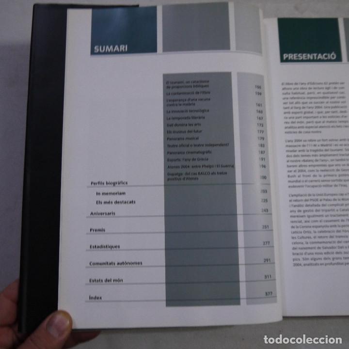 Libros de segunda mano: LLIBRE DE LANY 2004 - EDICIONS 62 - 2005 - 1.&ordf; EDICION - CATALAN - Foto 6