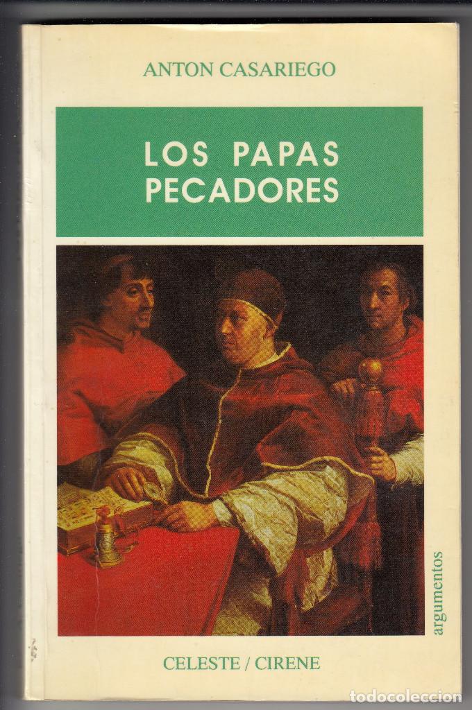 Libros de segunda mano: LOS PAPAS PECADORES, ANT&Oacute;N CASARIEGO, Env&iacute;o gratis - Foto 1