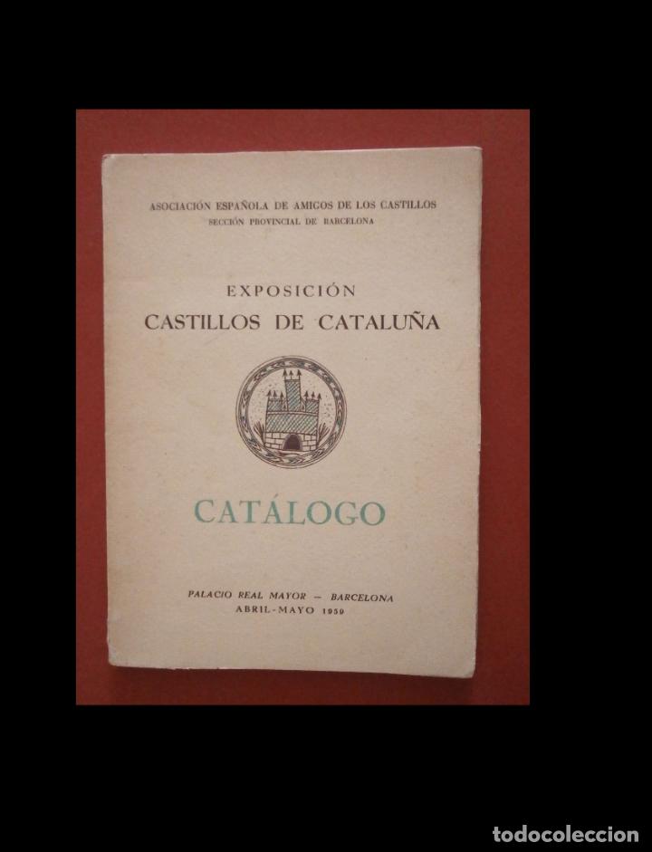 Libri di seconda mano: Exposici&oacute;n Castillos de Catalu&ntilde;a. Cat&aacute;logo