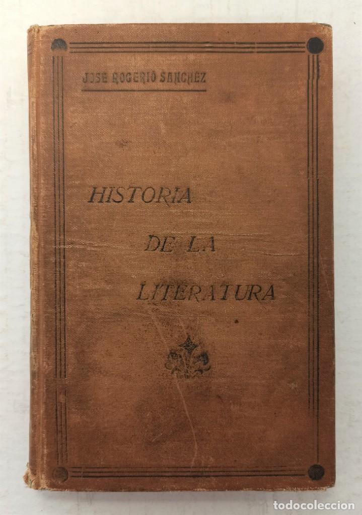 Libros de segunda mano: &rdquo;Historia de la literatura&rdquo; de Jos&eacute; Rogerio S&aacute;nchez - Foto 1