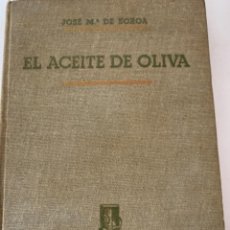 Libros de segunda mano: EL ACEITE DE OLIVA (BOL, 2)