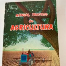 Libros de segunda mano: MANUAL PRÁCTICO DE AGRICULTURA (BOLS,2)