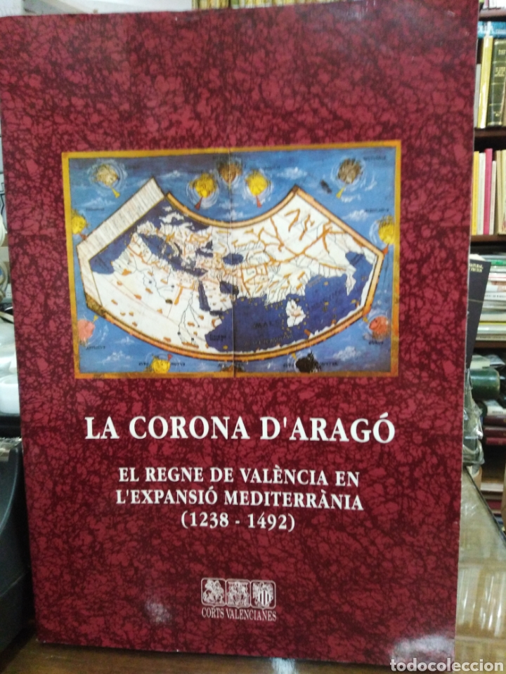 Libros de segunda mano: LA CORONA D' ARAGO-EL REGNE DE VALENCIA EN L' EXPANSIO MEDITERRANIA. 1238-1492.iLUSTRADO.