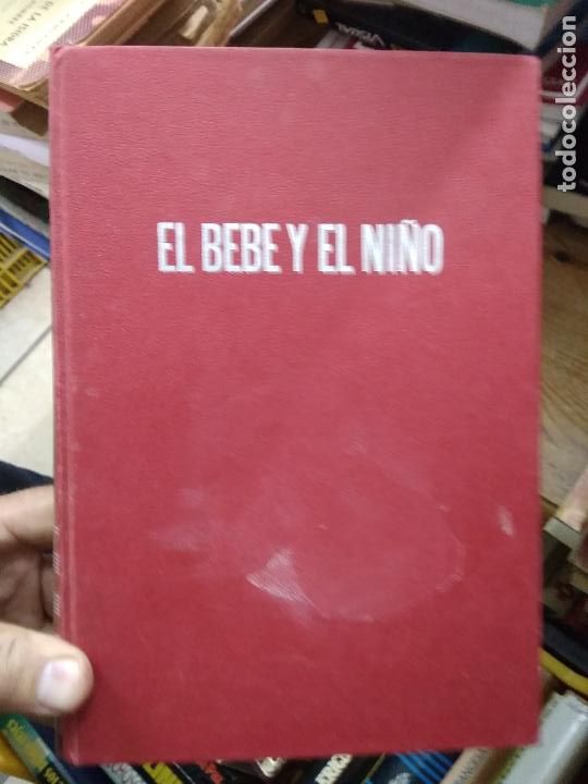 Libros de segunda mano: El beb&eacute; y el ni&ntilde;o. L.23722 - Foto 1