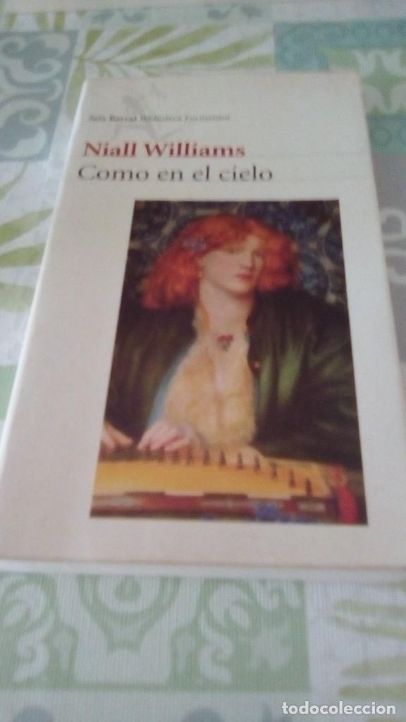 Libros de segunda mano: COMO EN EL CIELO - NIALL WILLIAMS - Foto 1