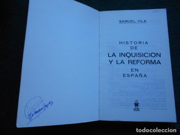 Libros de segunda mano: LA INQUISICI&Oacute;N Y LA REFORMA - Foto 2