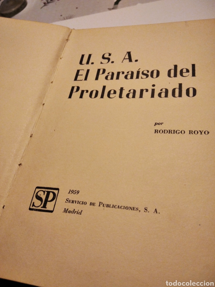 Libros de segunda mano: U. S. A. El para&iacute;so del Proletariado 1959 - Foto 3