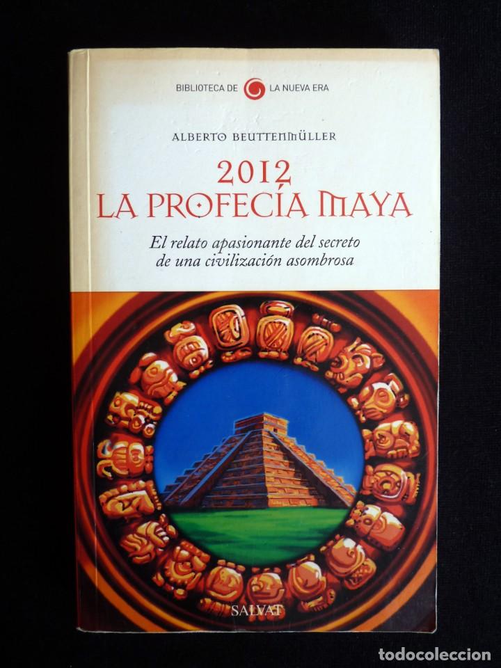 Libros de segunda mano: 2012 LA PROFEC&Iacute;A MAYA. ALBERTO BEUTTENM&Uuml;LLER. SALVAT, 2008 - Foto 1