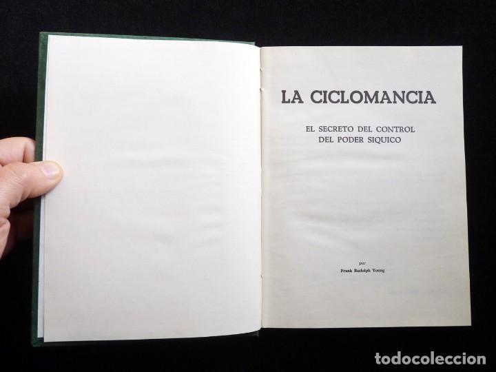 Libros de segunda mano: LA CICLOMANCIA. EL SECRETO DEL CONTROL DEL PODER PSIQUICO. FRANK R. YOUNG. ED. IMO, 1971 - Foto 4