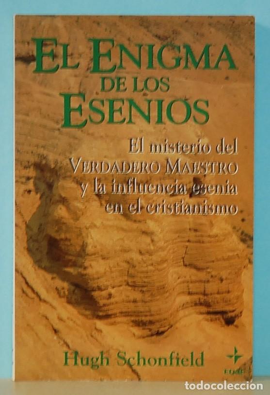 Libros de segunda mano: El Enigma de los Esenios. Hugh Schonfield. EDAF. 1&ordf; Edici&oacute;n 1995. - Foto 1