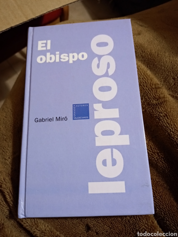 Libros de segunda mano: El obispo leproso. Por Gabriel Mir&oacute;. Thule ediciones 2003 - Foto 1