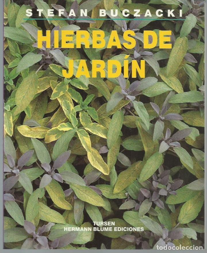 Libros de segunda mano: Stefan BUCZACKI : Hierbas de jard&iacute;n. (Tursen / Blume Ediciones, 1996) - Foto 1