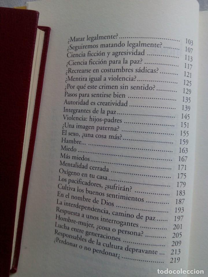 Libros de segunda mano: SEMILLAS DE PAZ. EL PODER QUE LIBERA DE LA VIOLENCIA / MANUEL REVUELTO G&Oacute;MEZ - Foto 8