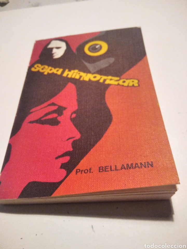 Libros de segunda mano: Libro, sepa hipnotizado, prof.Bellamann - Foto 1