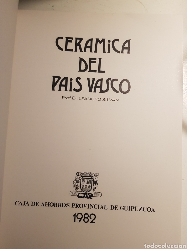 Libros de segunda mano: CERAMICA DEL PAIS VASCO PROF.DR.LEANDRO SILVAN - Foto 2