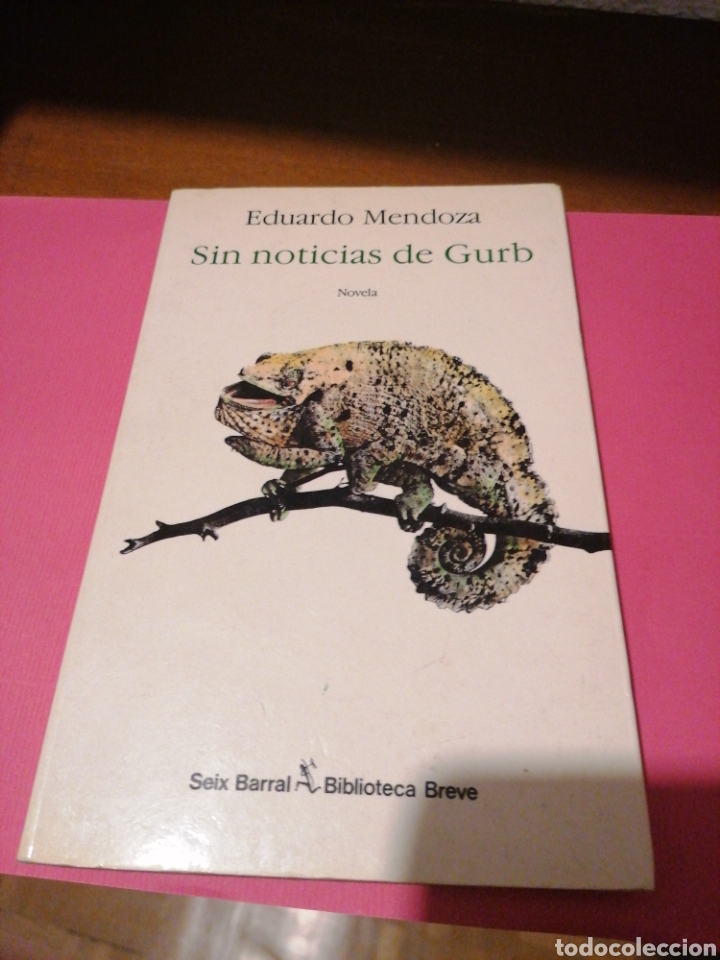 Libros de segunda mano: Sin noticias de Gurb. Eduardo Mendoza. - Foto 1